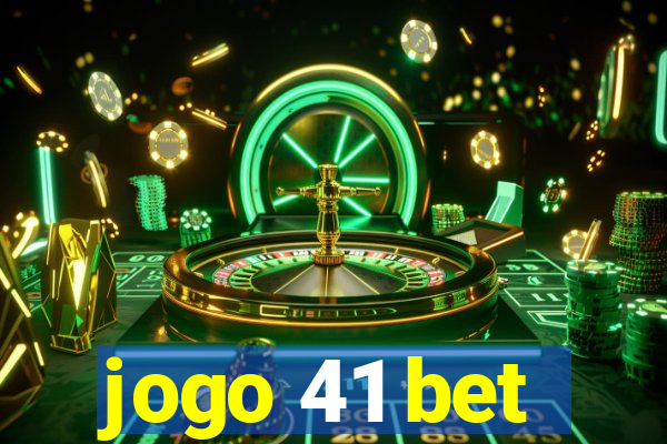 jogo 41 bet